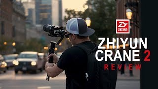 Zhiyun Crane 2 Review  Legendary Gimbal [upl. by Hinkle]