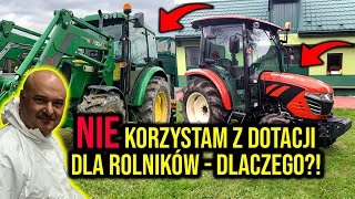 DOFINANSOWANIE  DOTACJE DLA ROLNIKÓW  dlaczego NIE korzystam [upl. by Rothmuller]