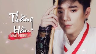 Thằng Hầu  Nhật Phong Lyrics HD [upl. by Thanos]