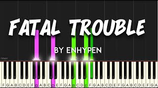 Fatal Trouble by Enhypen synthesia piano tutorial  sheet music amp lyrics [upl. by Torrence]