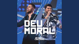 Deu Moral Ao Vivo [upl. by Osmo]