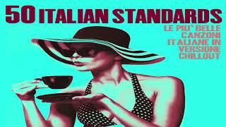 Top 50 Italian Songs Restaurant 2024 Chillout Jazz Lounge Nu Jazz Standards Music [upl. by Gwenora]