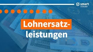 Arbeitslosengeld Krankengeld Elterngeld – Lohnersatzleistungen Steuererklärung 2018 2019 [upl. by Eiramanit120]