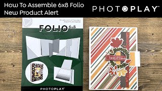 How To Assemble the 6x8 Folio  Makers Series  PHOTOPLAY PAPER [upl. by Halimak]