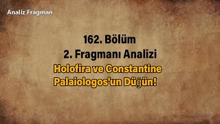 Holofira ve Constantine Palaiologosun DÃ¼ÄŸÃ¼n [upl. by Filler281]