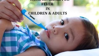 Fever In Children amp Adults  Natural Remedies to bring down the temperature [upl. by Elias]