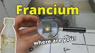 Francium  where can I detect it  nuclear chemistry [upl. by Ardnasak]