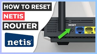 🔁 How to Reset Netis router to factory settings [upl. by Murage]