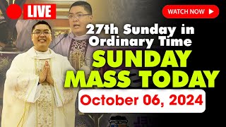 🔴FILIPINO SUNDAY HOLY MASS TODAY  600 AM Sunday OCTOBER 6 2024  27th Sunday in Ordinary Time [upl. by Rind720]