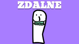 ZDALNE [upl. by Kosak573]