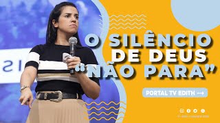 Camila Barros I O Silêncio de Deus quot Não e para Você Pararquot [upl. by Eytteb]