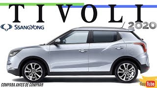 SSANGYONG TIVOLI 2020 VERSIONES Y PRECIOS¡¡ [upl. by Griffith]