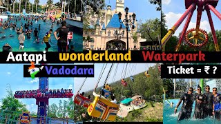 Aatapi wonderland  aatapi wonderland water park vadodara aatapi wonderland ticket price 2023 [upl. by Aenyl]