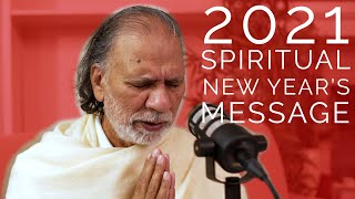 2021 Spiritual New Years Message with 16 Resolutions  Spiritual Practices [upl. by Kcirdorb]