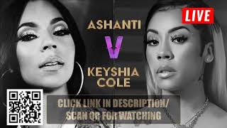 Keyshia Cole VS Ashanti Versus Battle LIVE 1080P [upl. by Einitsed]