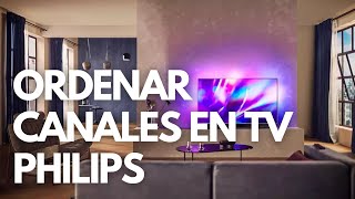 Cómo ordenar canales en una TV Philips  Paso a paso [upl. by Nevyar]