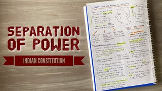 Doctrine of Separation of Power and Checks and Balances in Indian Constitution [upl. by Darra]