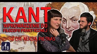 Wprowadzenie do filozofii praktycznej Kanta  dr Alicja Pietras [upl. by Llekcor]