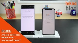 Android telefondan iPhonea veri taşıma nasıl yapılır [upl. by Ogdan995]