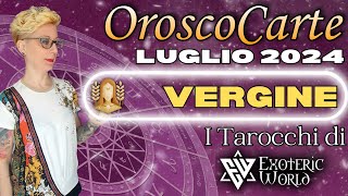 Vergine ♍ Oroscopo Luglio 2024  OroscoCarte  Lettura con Tarocchi e Oracoli  Exoteric World [upl. by Maximilian]