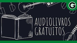 AUDIOLIVROS GRATUITOS ONLINE [upl. by Algy]