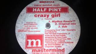 Half Pint  Crazy Girl Hip Hop Remix [upl. by Chelsy]