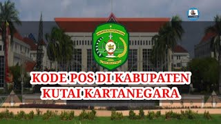 Kode Pos Tiap Kecamatan Di Kabupaten Kutai Kartanegara  Kode Pos Seluruh Indonesia junjunchannel [upl. by Nnaynaffit108]