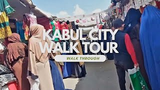 Kabul City Walk Tour پیاده روی در شهر کابل  BEAUTIFUL AFGHANISTAN [upl. by Nadabb37]