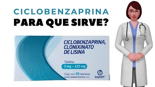 CICLOBENZAPRINA que es y para que sirve a ciclobenzaprina como tomar ciclobenzaprina 10 mg [upl. by Tom]