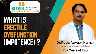 Erectile DysfunctionED Can It Be Cured  Symptoms amp Treatment Options By Dr Poola Naveen Kumar [upl. by Jay]