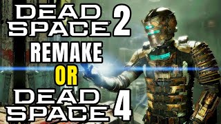 Dead Space 2 Remake or Dead Space 4  What Should EA Do Next [upl. by Toolis972]