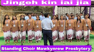 Standing choir Mawkynrew Presbytery ha ka Balang Presbyterian Nongjrong Composed by Dworsing Umsong [upl. by Eimarrej547]