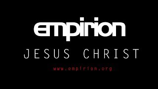 empirion  Jesus Christ [upl. by Holladay]