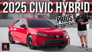 The 2025 Honda Civic Sport Touring Is A Suave Hybrid Rival To The Toyota Prius [upl. by Eidnak368]