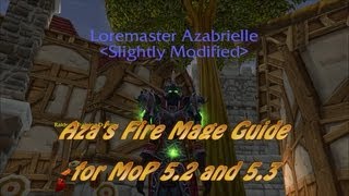 Fire Mage PVE Guide  WoW MoP 52 and 53 [upl. by Dunham466]