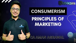 24 CONSUMERISM  PRINCIPLES OF MARKETING  BCOM  SEM  4 [upl. by Seavey]