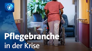 Fachkräftemangel verschärft Krise in der Pflegebranche [upl. by Lledyr108]