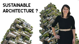 What is sustainable architecture [upl. by Lyram]