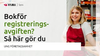 Bokför registreringsavgiften Så här gör du [upl. by Azyl]