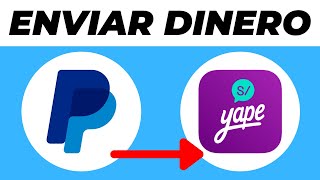 Cómo ENVIRAR DINERO de PAYPAL a YAPE 2024 [upl. by Davie576]