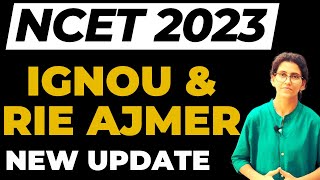 NCET 2023 ADMISSION UPDATE [upl. by Eirene]