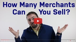 How Many Merchants Can You Sell  Merchant Services Sales Commission [upl. by Uke]