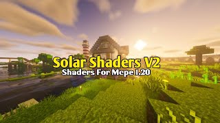 Solar Shaders V2 Shaders For Mcpe 120 Update Lagi Coy Versi Realistis Nya Nih Yakin Gak Mau [upl. by Ahsa327]