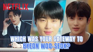 6 minutes of nonstop Byeon Wooseok highlights  Netflix ENG SUB [upl. by Icats637]