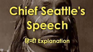 ICSE English  HINDI Explanation  Chief Seattles Speech  H A Smith  1854  With Word meanings [upl. by Brooke]