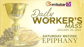 Sambuhay TV Mass  January 6 2024  Saturday before Epiphany [upl. by Egroeg120]