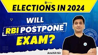 RBI Grade B 2024 Exam Dates  Will RBI Exam Get Postponed in 2024  RBI Manager 2024 Notification [upl. by Stacey498]