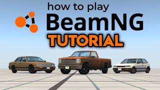 BeamNG Drive Basics for Beginners Tutorial [upl. by Irrehc]