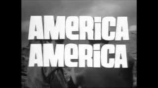 Elia Kazan  America America [upl. by Ledif]