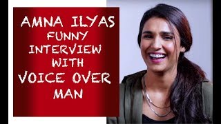 Amna Ilyas funny interview with Voice Over Man  Episode 16 [upl. by Sirroned598]